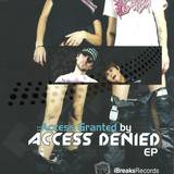 Access Denied Feat. Mc Incyte - My Life