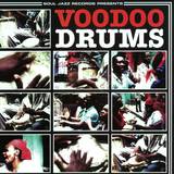 Soul Jazz Records Pres. - Voodoo Drums