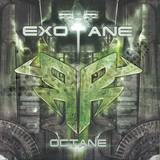 Exotane - Octane Ep