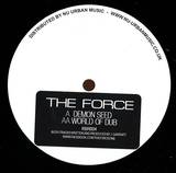 The Force - Demon Seed / World Of Dub