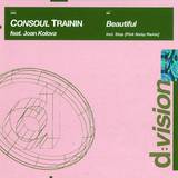 Consoul Trainin - Beautiful