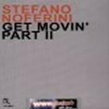 Stefano Noferini - Get Movin *2*