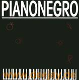 Pianonegro - Pianonegro