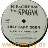 Ice & Cream Vs. Spagna - Easy Lady 2004