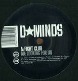 Distorted Minds - Fight Club / Looking For Us