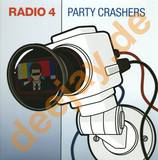 Radio 4 - Party Crashers