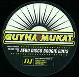 Guynamukat - Afro Disco Boogie Edits Volume 4