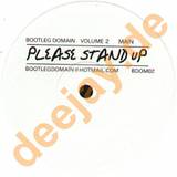 Bootleg Domain - Please Stand Up