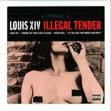 Louis Xiv - Illegal Tender 10"