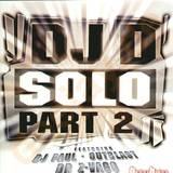 Dj D - Solo Part 2