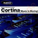 Cortina - Music Is Moving