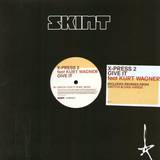 X-press 2 - Give It *switch Mix*