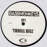 Bassmonkeys - Thrill Bill