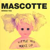 Mascotte - Little Miss Make Up