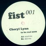 Cheryl Lynn / Fistful Of Funk - To Be Real 2006