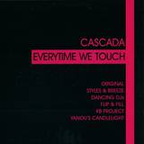 Cascada - Everytime We Touch