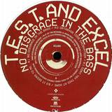 T.e.s.t. & Excel - No Disgrace In The Bass