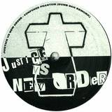 Justice Vs. New Order - Confused Phantom