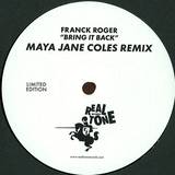 Franck Roger - Bring It Back Remix