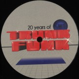 Various - 20 Years of Trunkfunk