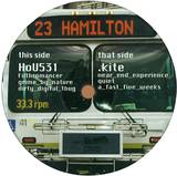 Hou531 & .kite - 23 Hamilton