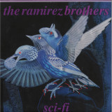 The Ramirez Brothers - Sci-Fi LP