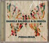 Daniele Baldelli & Dj Rocca - Podalirius Cd