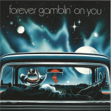 Various - Forever Gamblin’ On You LP