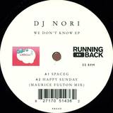 Dj Nori - We Don't Know Maurice Fulton M