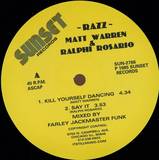 Razz - Kill Yourself Dancing