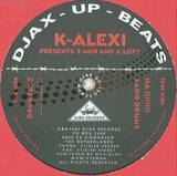 K-alexi - Presents 3 Man And A Loft