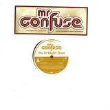 Mr Confuse - Do It Right
