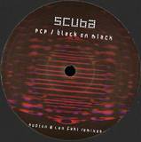 Scuba - Pcp / Black On Black (incl. Audion & Len Faki Remixes)