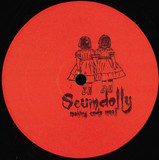 Scumdolly - Making Ends Meet' Vinyl Two