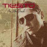 Tiesto - In The Dark