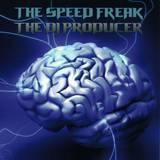 The Speed Freak & The Dj Producer - Terrorist
