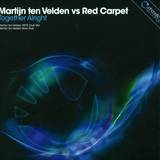 Martijn Ten Velden V's Red Car - Together Alright