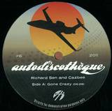 Richard Sen & Cazbee - Gone Crazy / Music Is Everything / Shake It