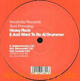 Heavy Rock - (i Just Want To Be) Drummer