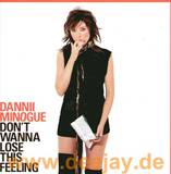 Dannii Minogue - Don't Wanna Loose This Feeling