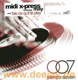 Midi X-press - Fais Ce Qu'il Te Play