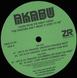 Akabu - Life Is So Strange EP