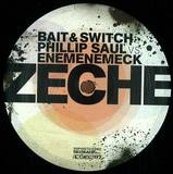 Bait And Switch & Phillip Saul Vs. Enemenemeck - Zeche