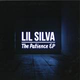 Lil Silva - The Patience Ep