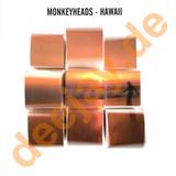 Monkeyheads - Hawaii