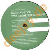 Martin Venetjoki - Times R Right