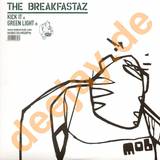 Breakfastaz - Kick It / Green Light