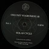 Om Unit Vs Kromestar - Solar Cycle / Merkabah