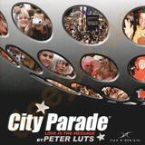 City Parade - Love Is The Message