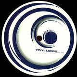 Vinyl Loops - Classics *13*